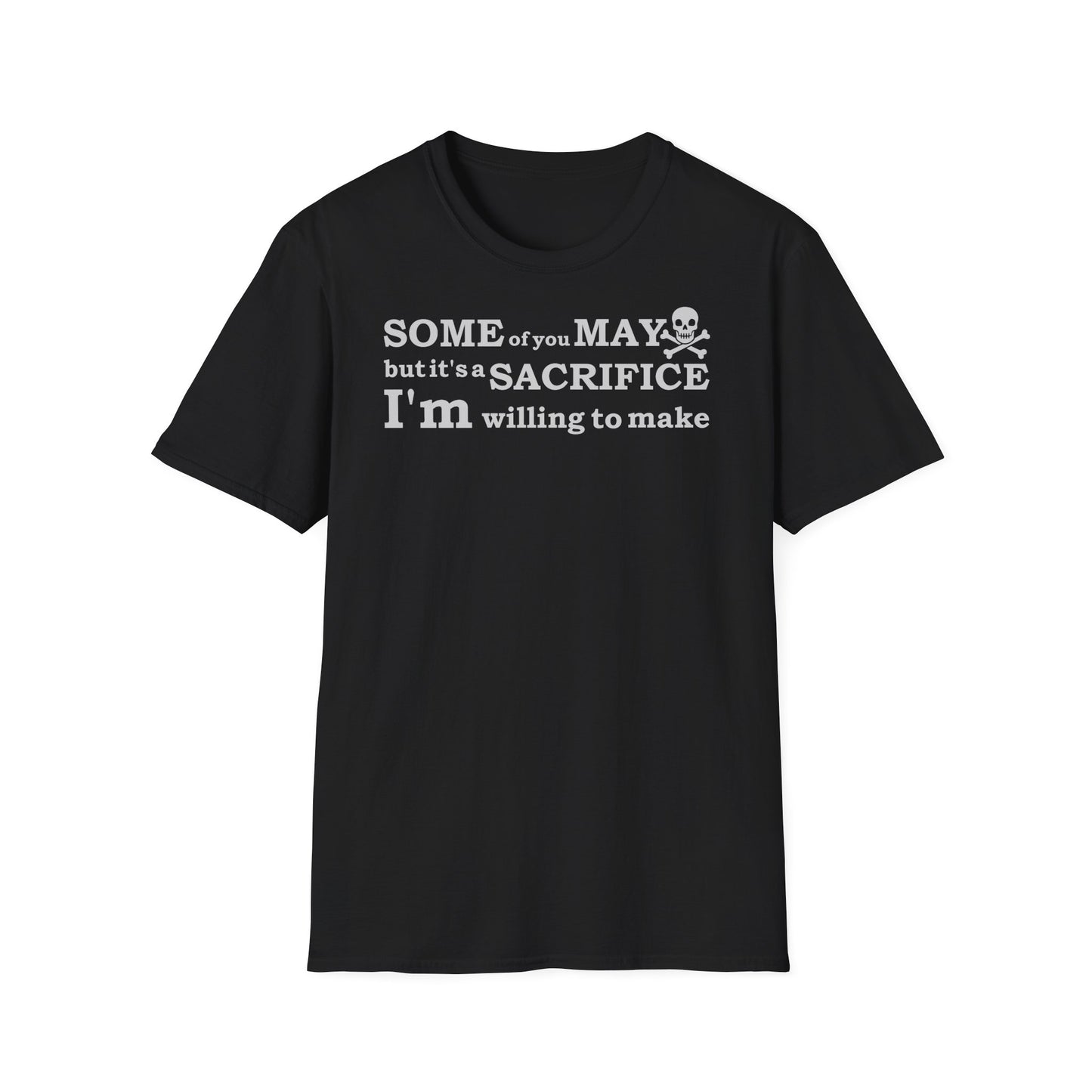 Some of you T-shirt