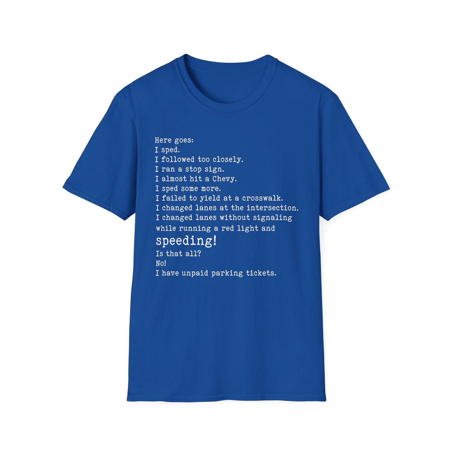 Traffic Offenses T-Shirt