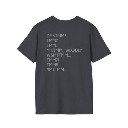 DYKTMM T-Shirt