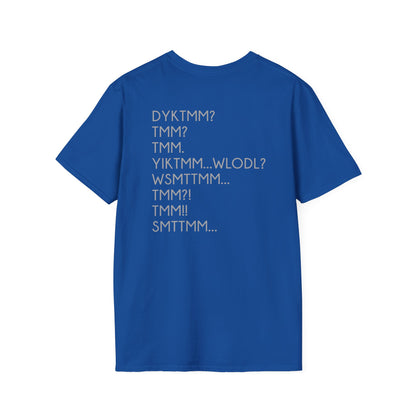 DYKTMM T-Shirt