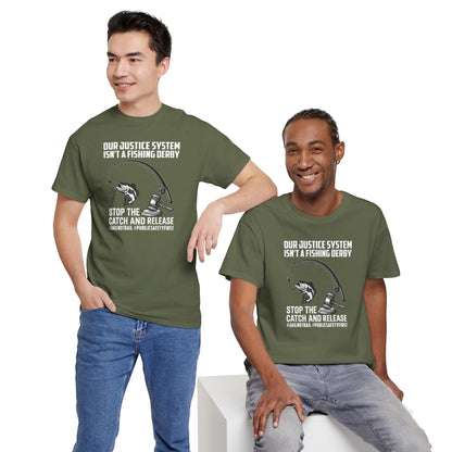Catch and Release T-Shirt