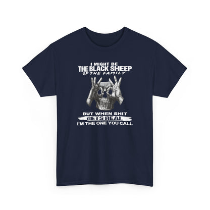 I'm The One You Call T-Shirt
