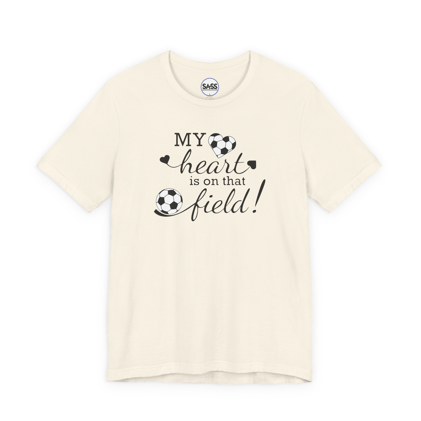 My Heart Is On That Field T-Shirt