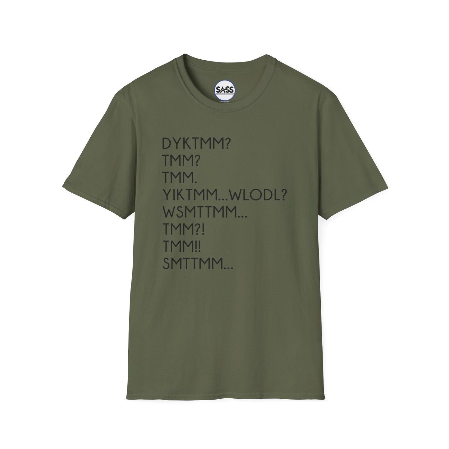 DYKTMM T-Shirt
