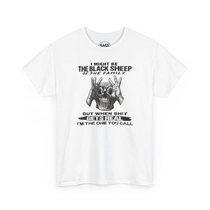 I'm The One You Call T-Shirt