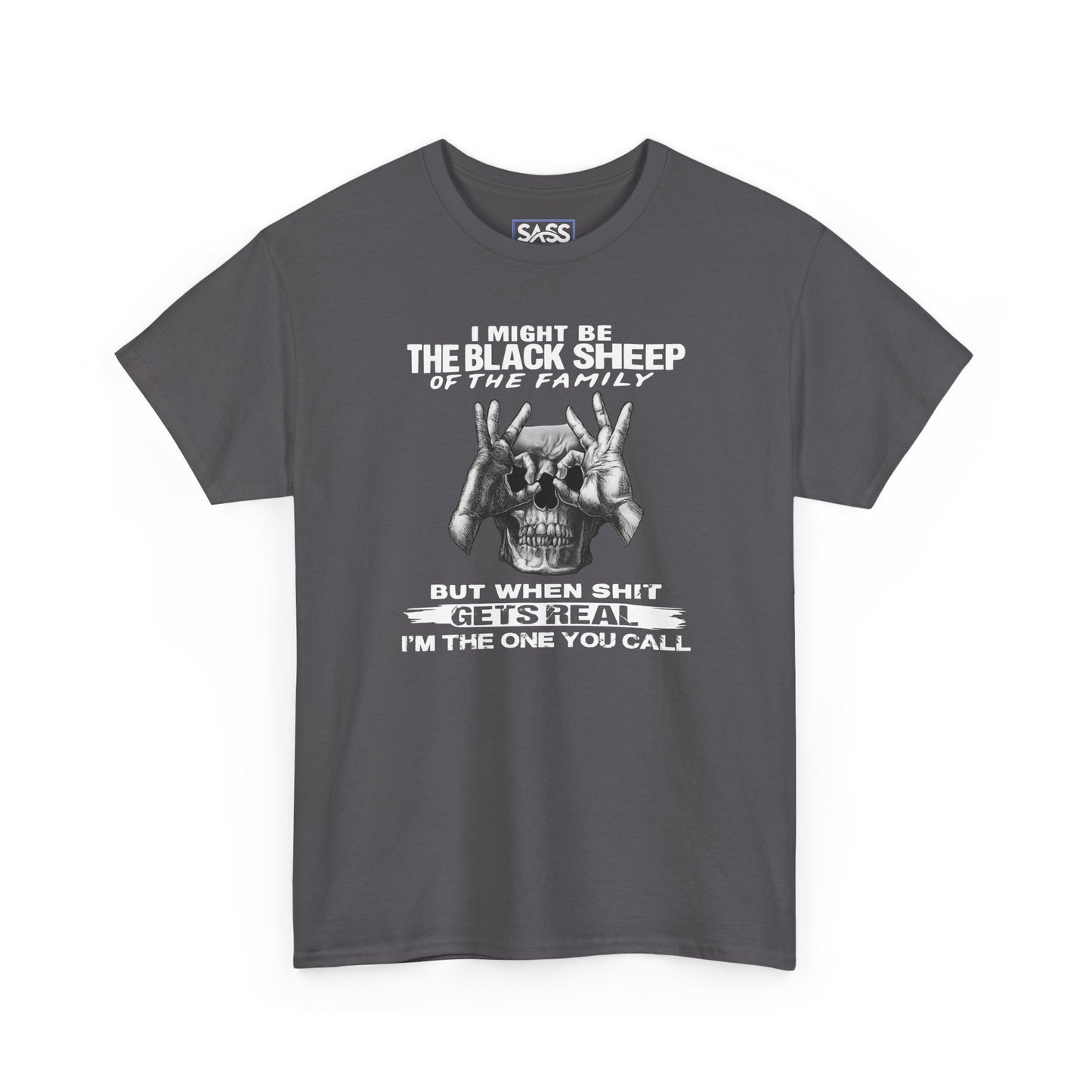 I'm The One You Call T-Shirt