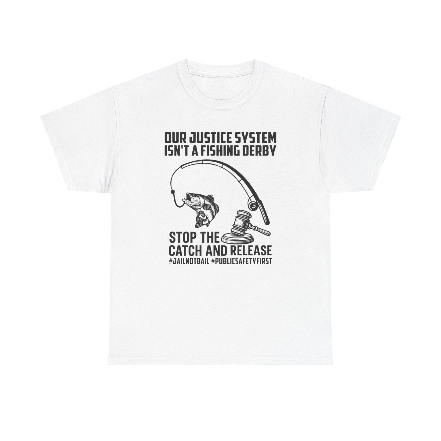 Catch and Release T-Shirt