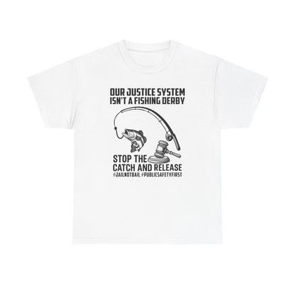 Catch and Release T-Shirt