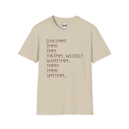 DYKTMM T-Shirt
