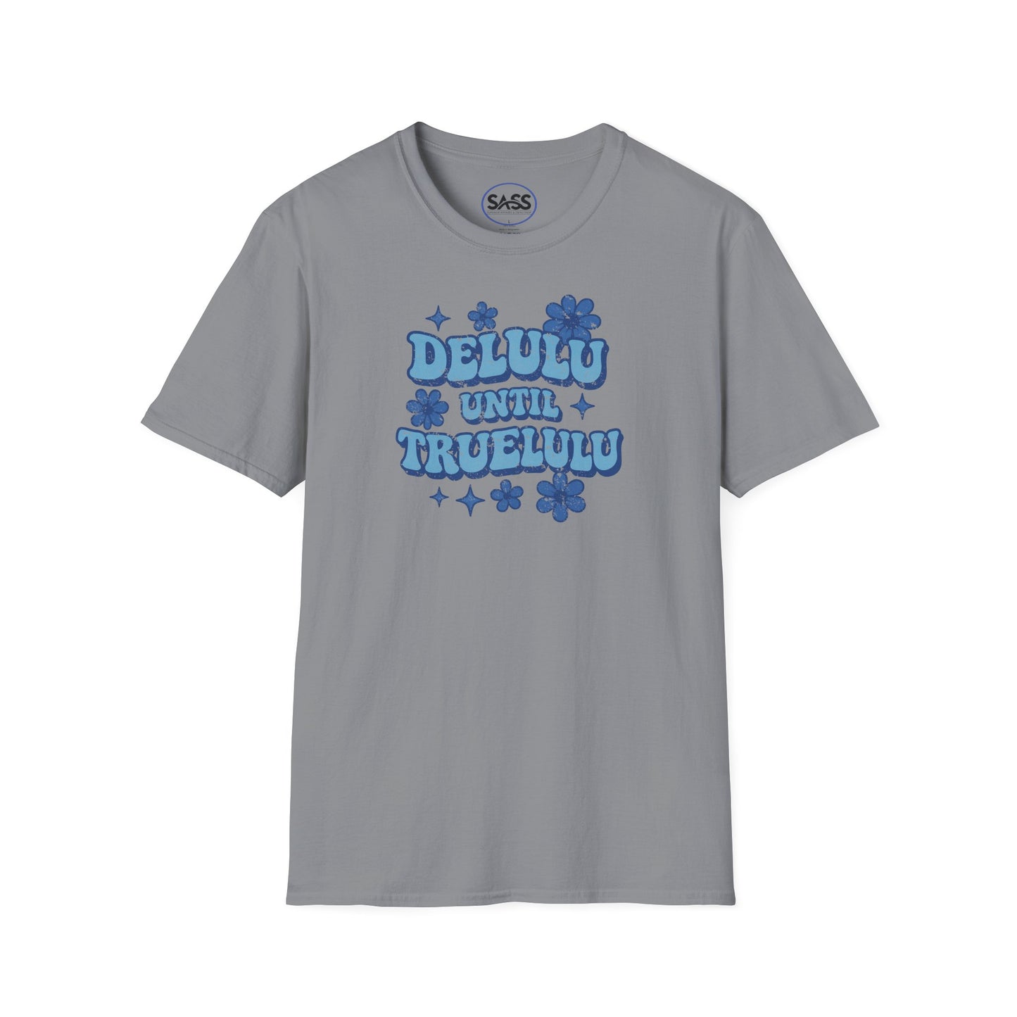 Delulu Until Trululu Distressed Tee