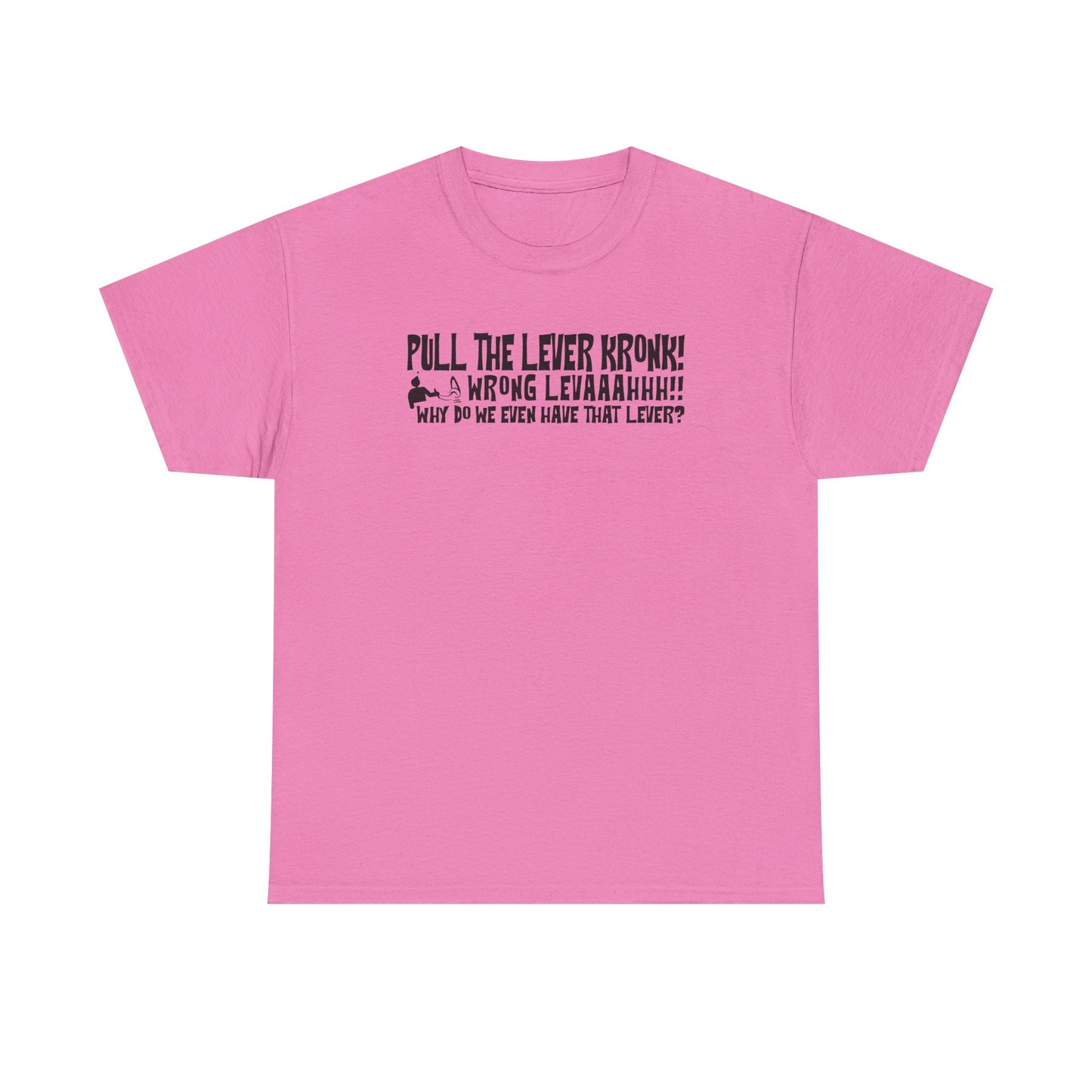 "Pull The Lever" T-Shirt
