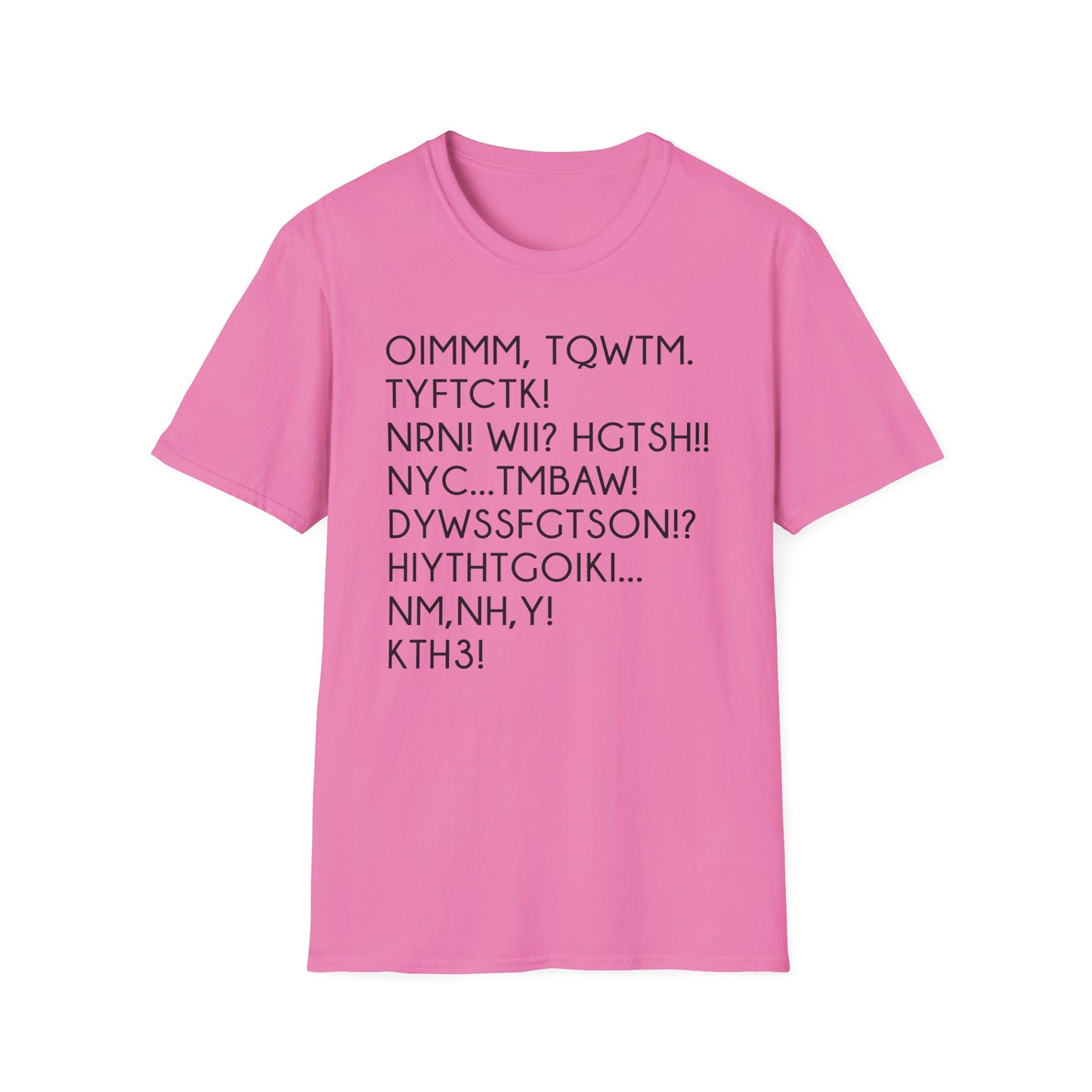 Not Me, Not Hermione, You T-Shirt