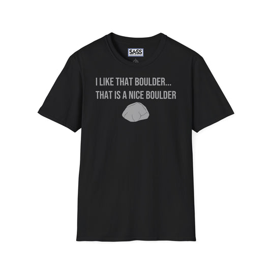 I Like That Boulder T-Shirt
