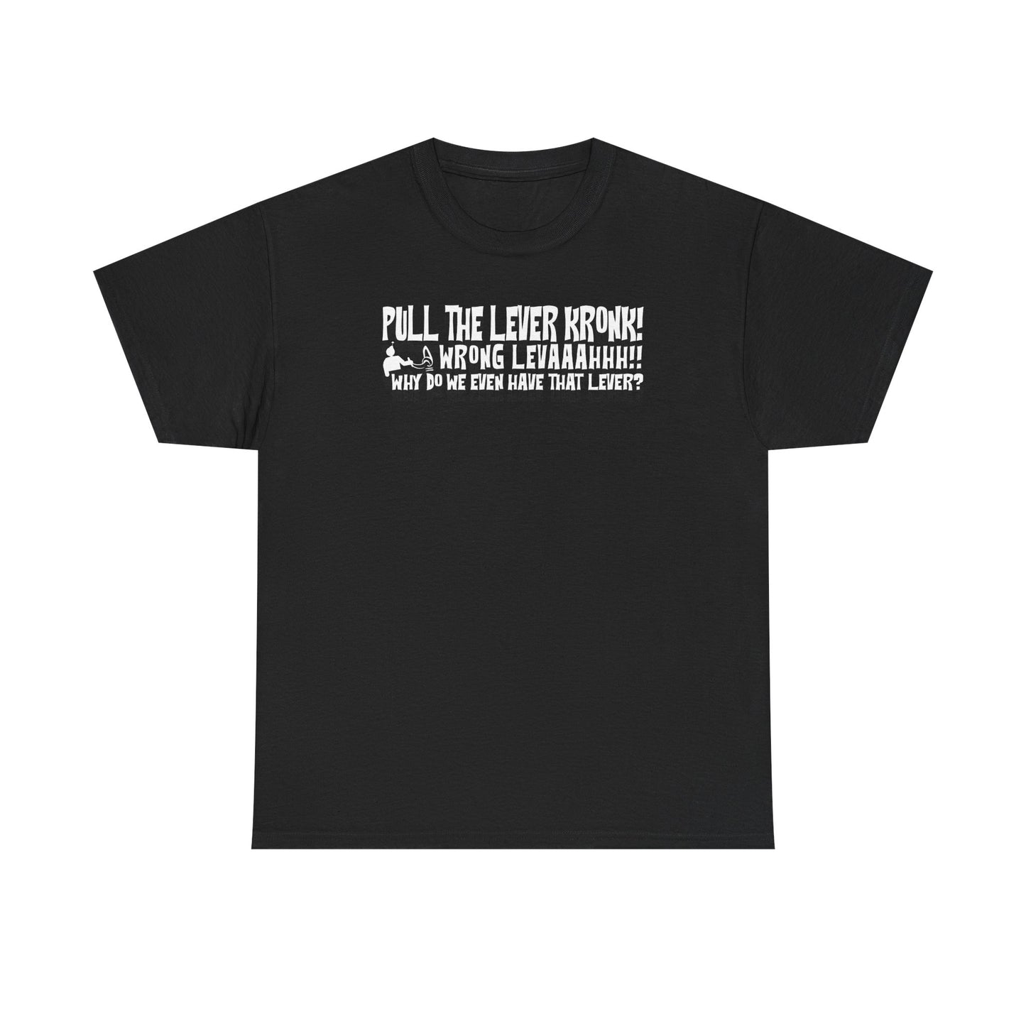 "Pull The Lever" T-Shirt