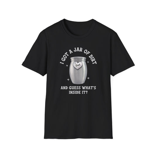 Jar of Dirt T-Shirt