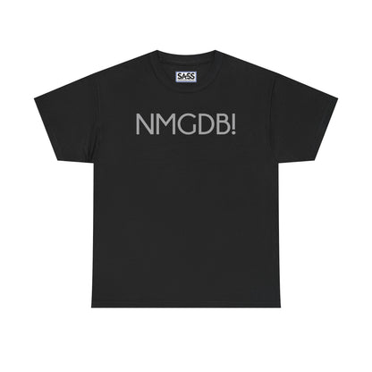 NMGDB! T-Shirt