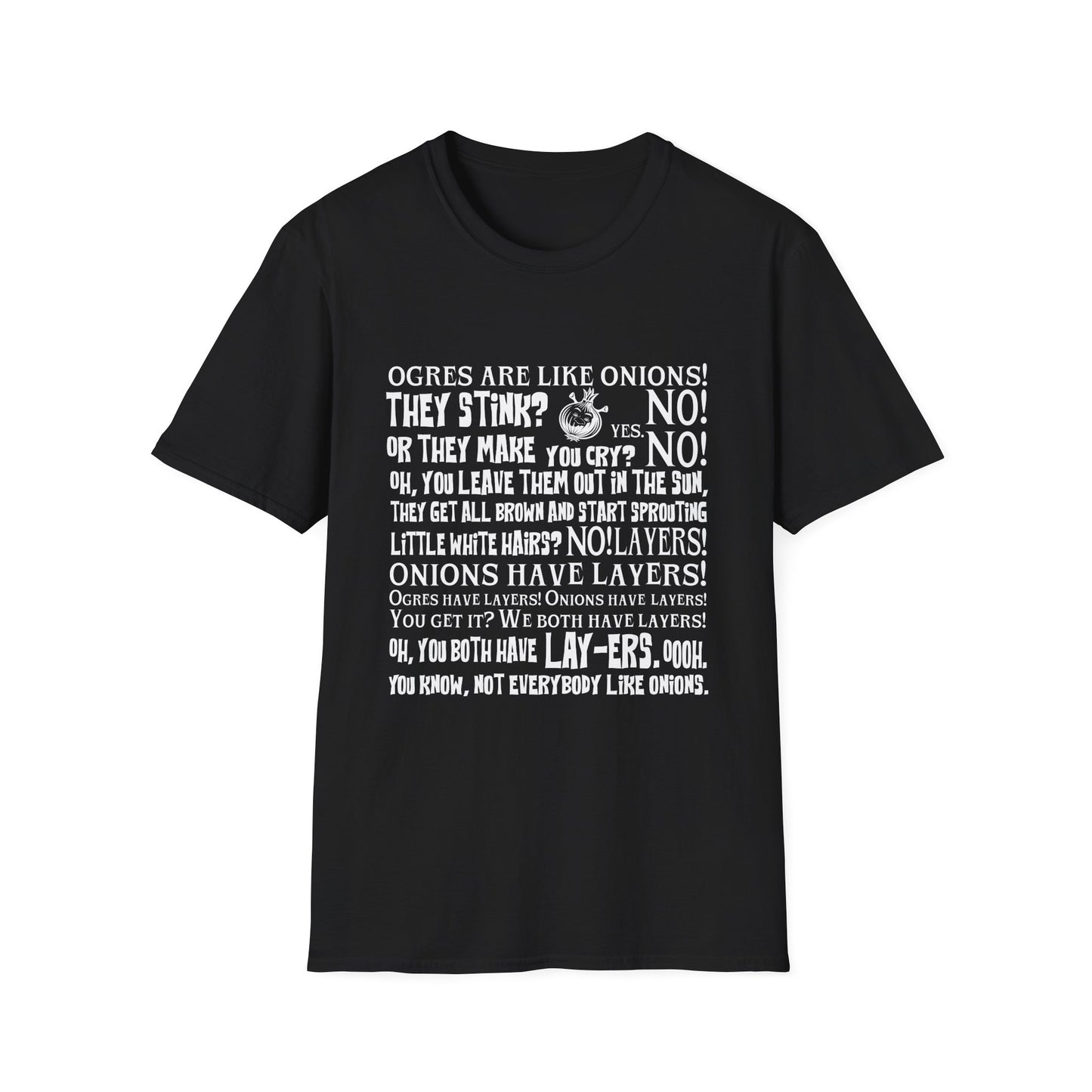 Ogres are like Onions T-Shirt