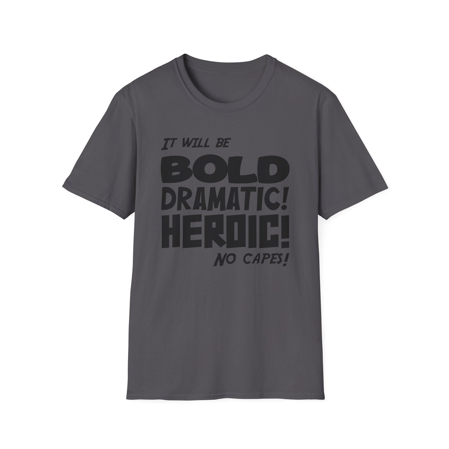 No Capes! T-Shirt