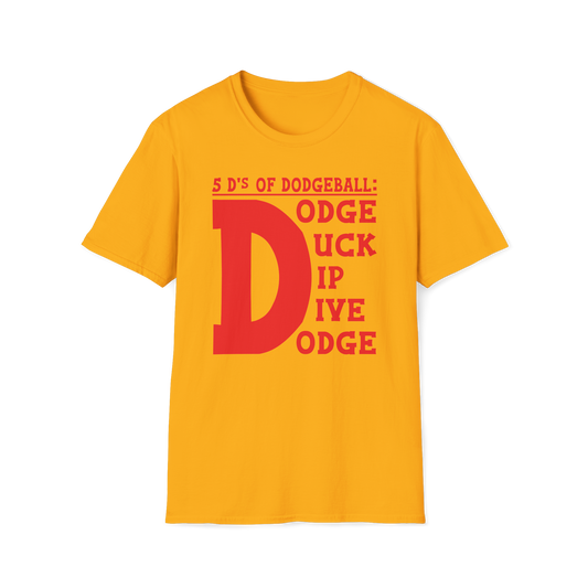 The Five D's T-Shirt