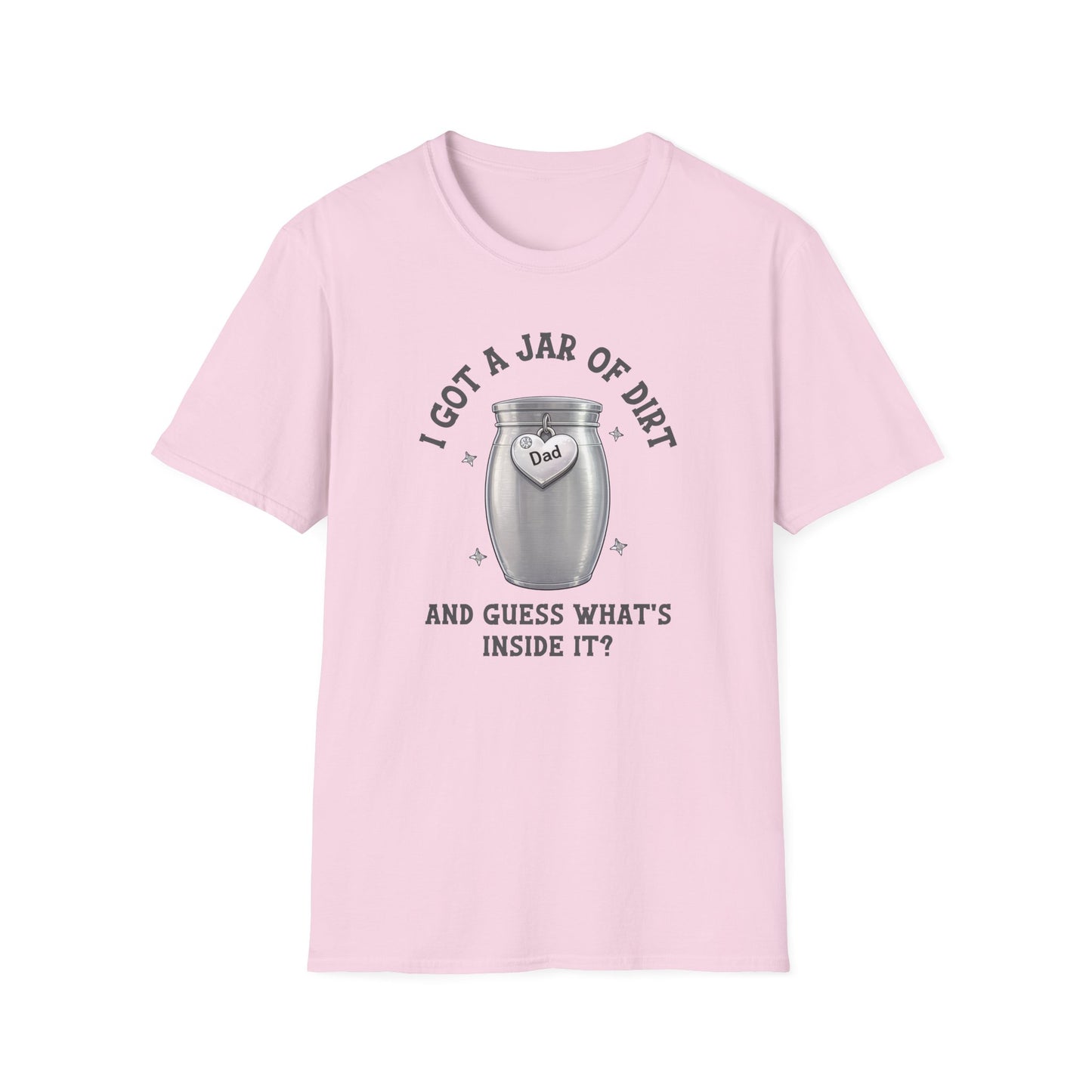 Jar of Dirt T-Shirt