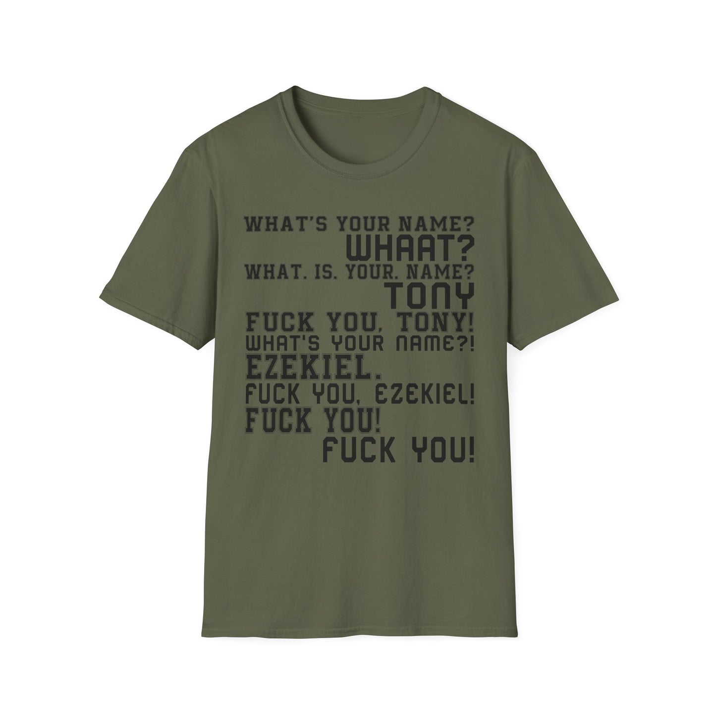 What's your name? T-Shirt