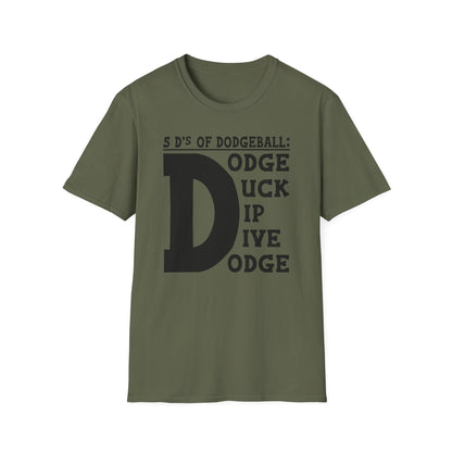 The Five D's T-Shirt
