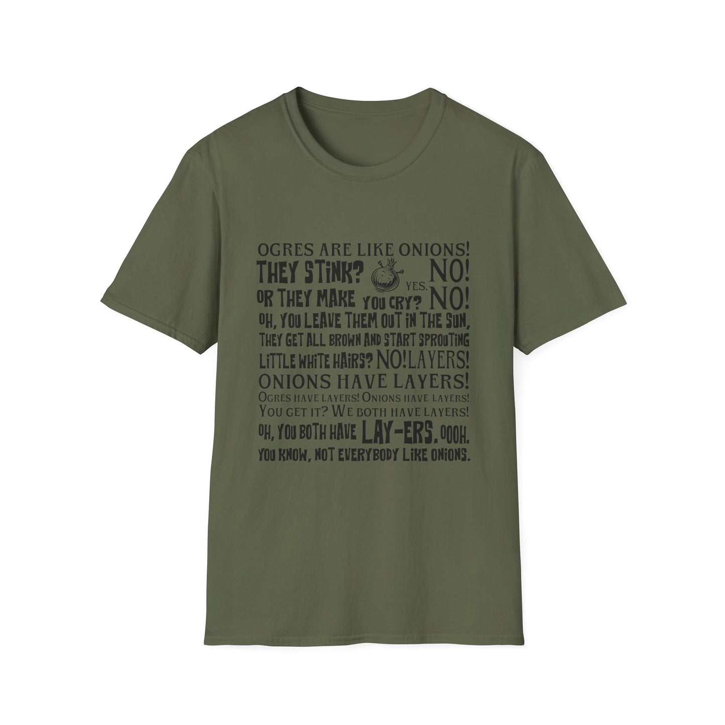 Ogres are like Onions T-Shirt