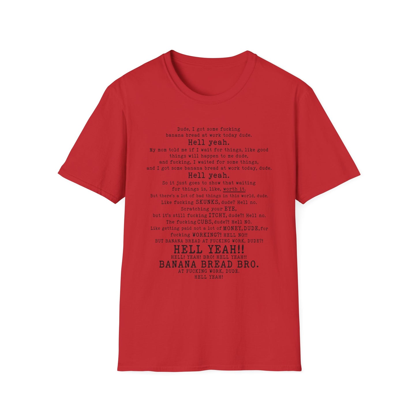 Banana Bread At Work T-Shirt
