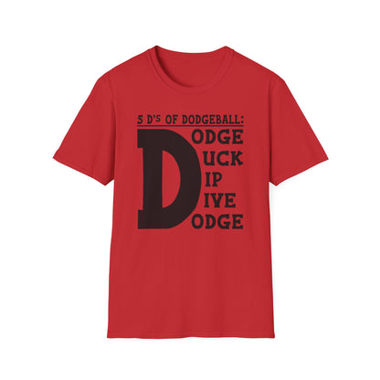 The Five D's T-Shirt