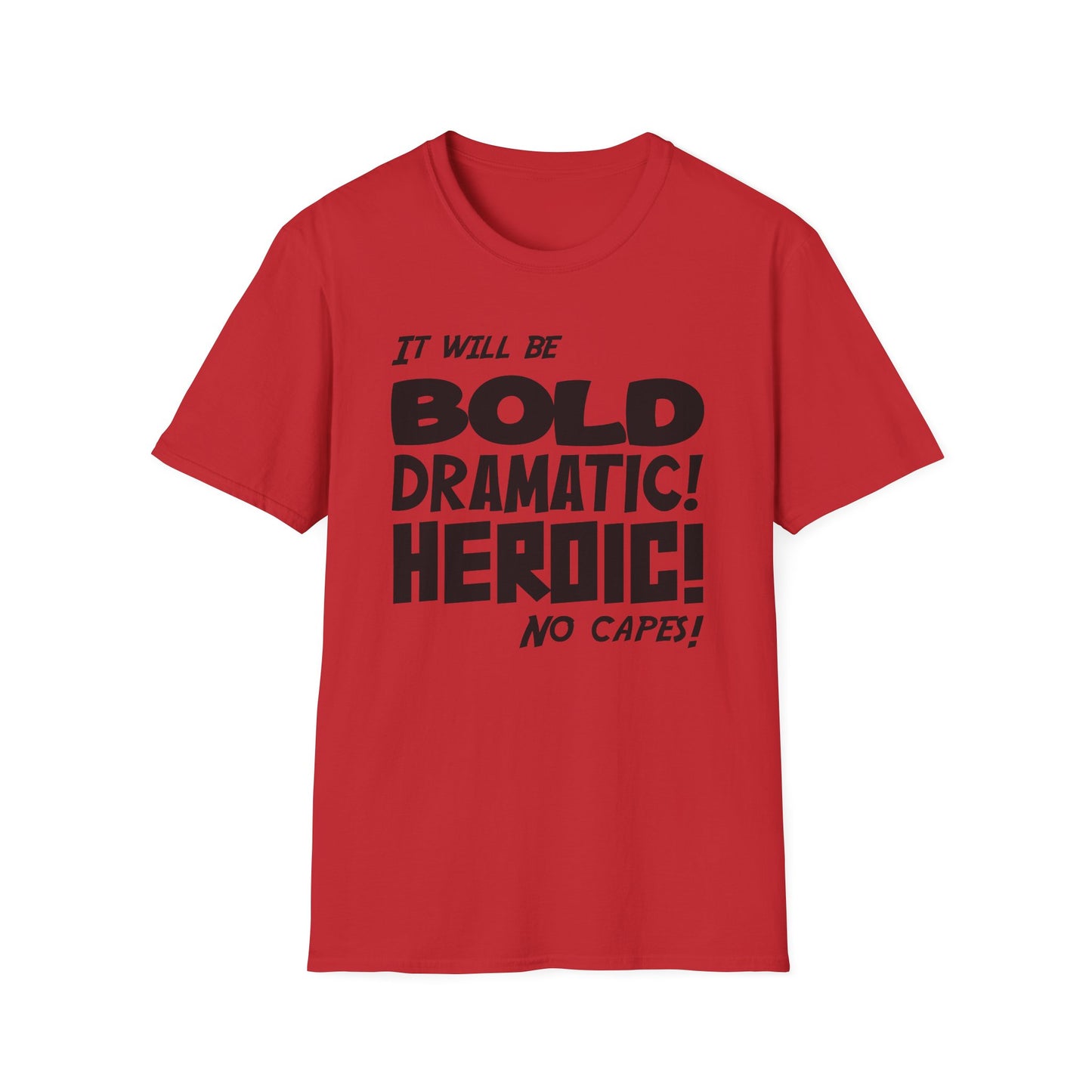 No Capes! T-Shirt