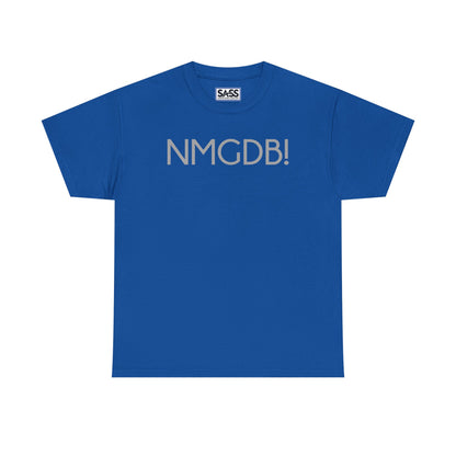 NMGDB! T-Shirt