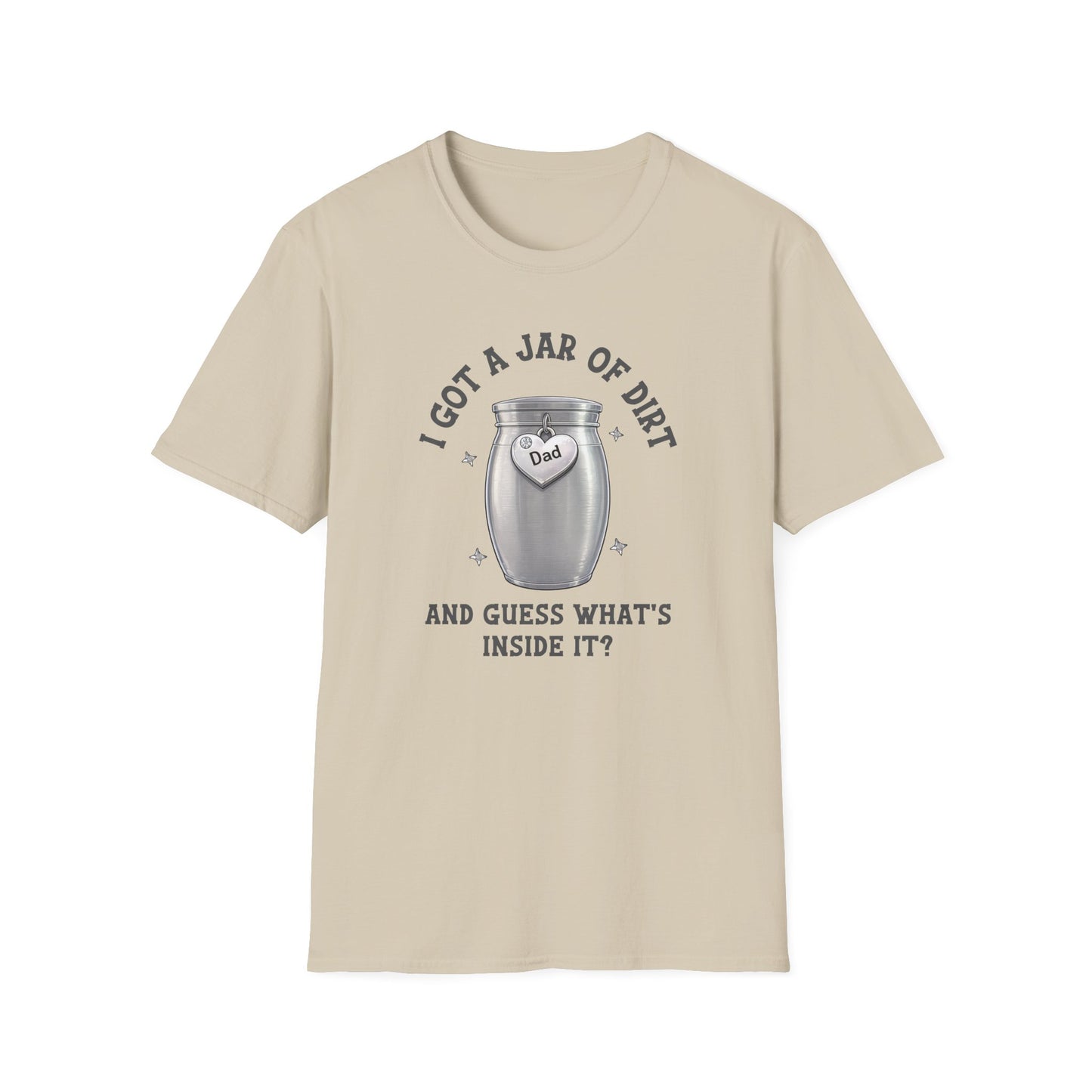Jar of Dirt T-Shirt