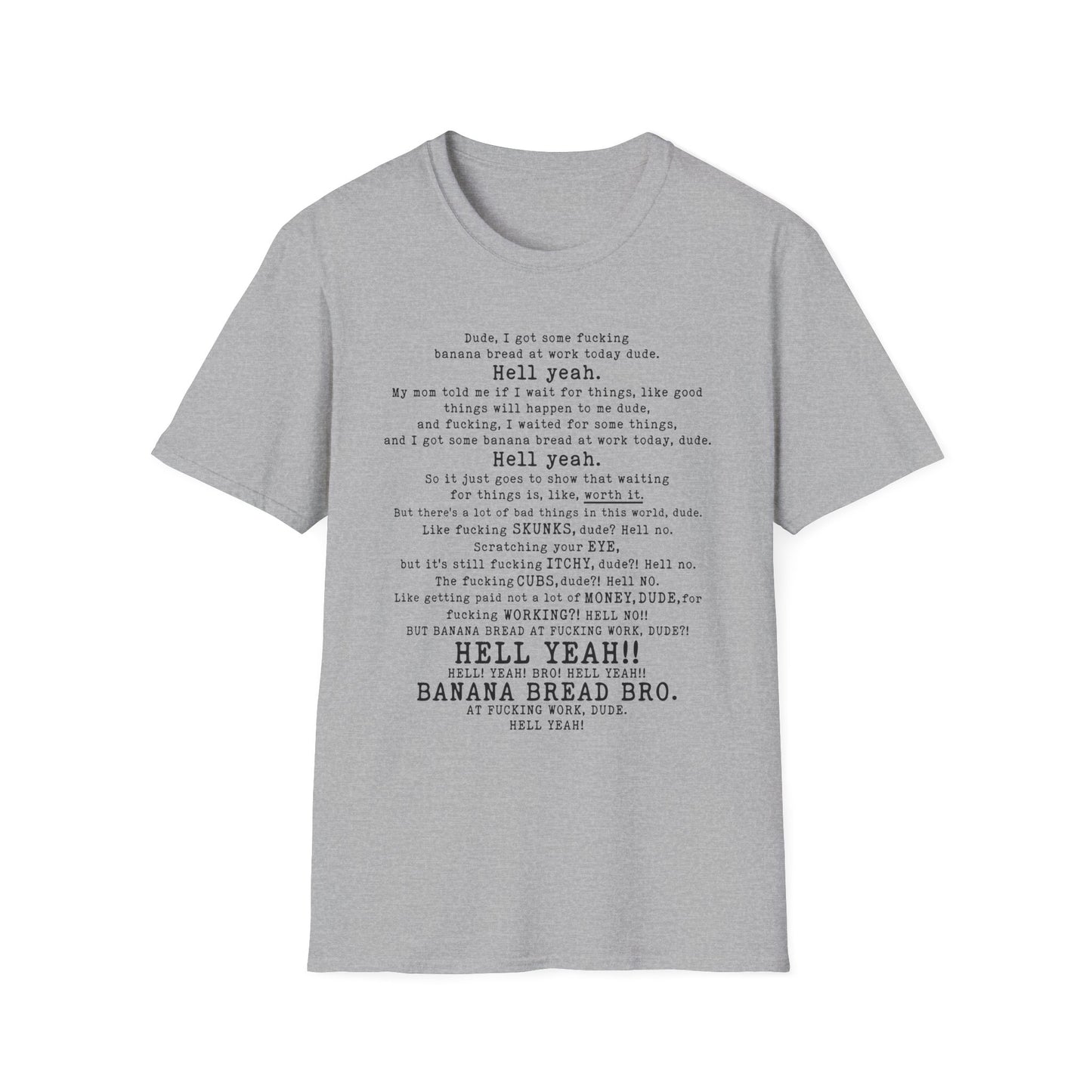 Banana Bread At Work T-Shirt