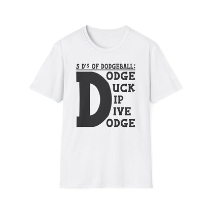 The Five D's T-Shirt
