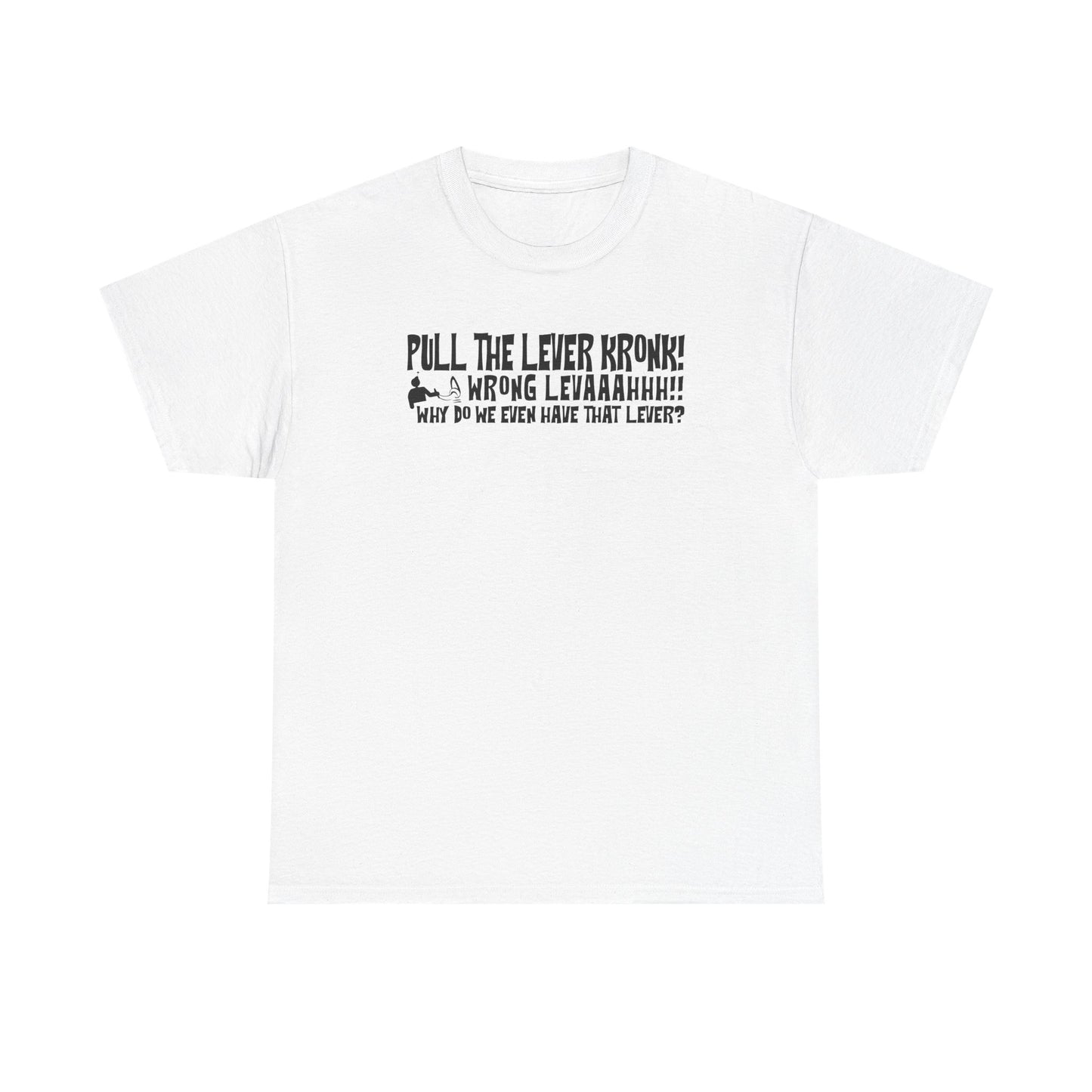 "Pull The Lever" T-Shirt