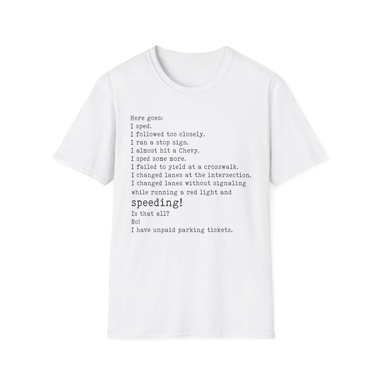 Traffic Offenses T-Shirt
