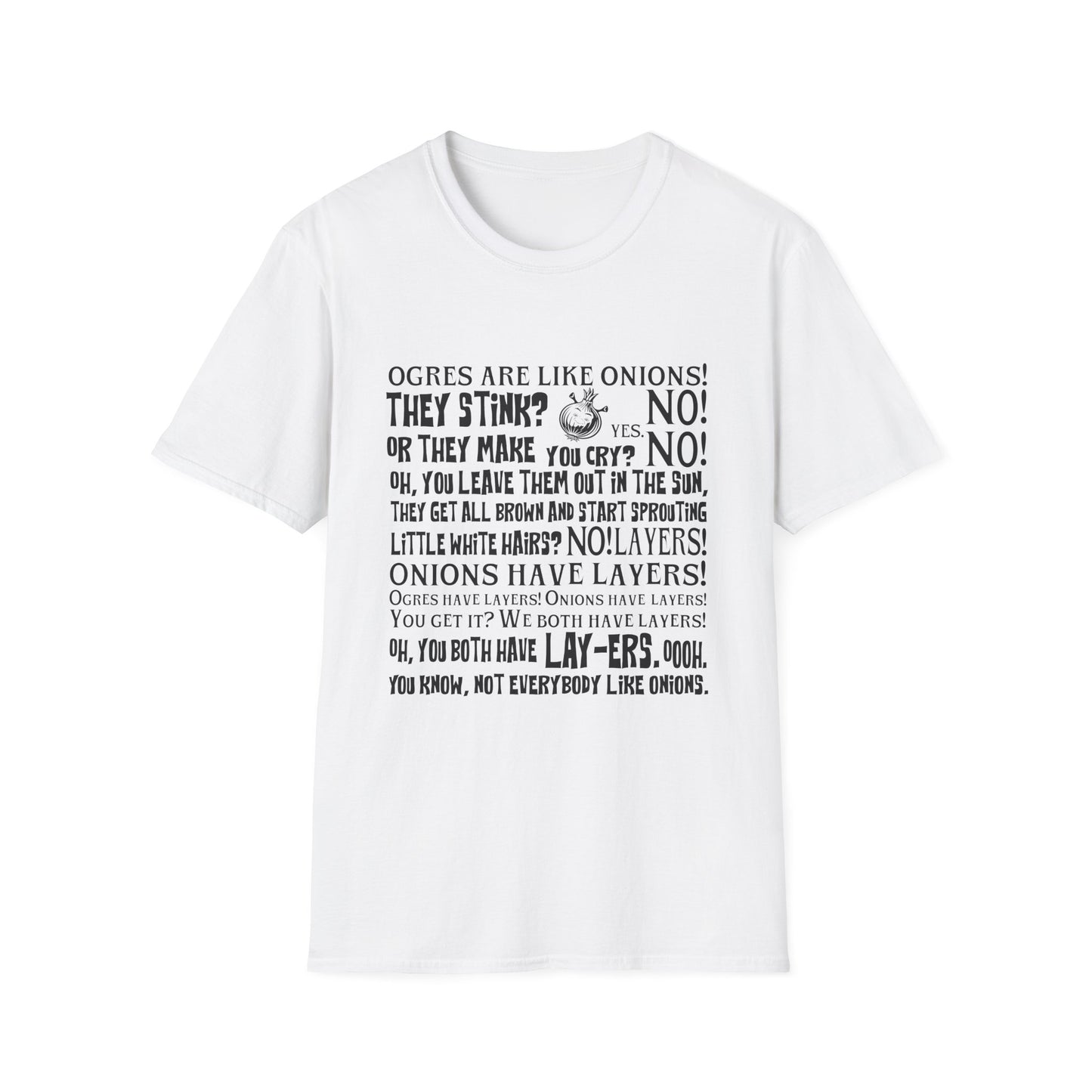 Ogres are like Onions T-Shirt