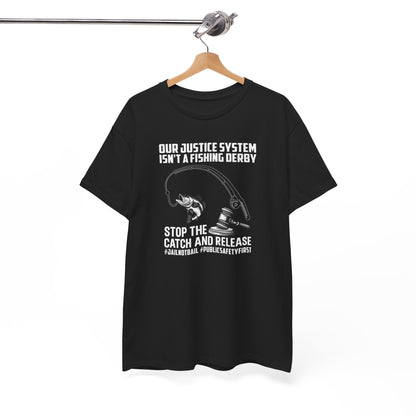 Catch and Release T-Shirt