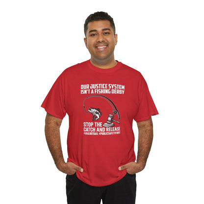 Catch and Release T-Shirt
